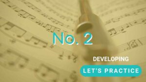 Let's practice no. 2 for developing players