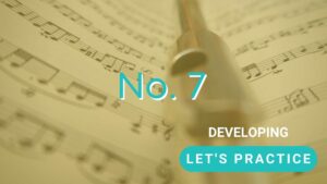 Let's practice no. 7 for developing players
